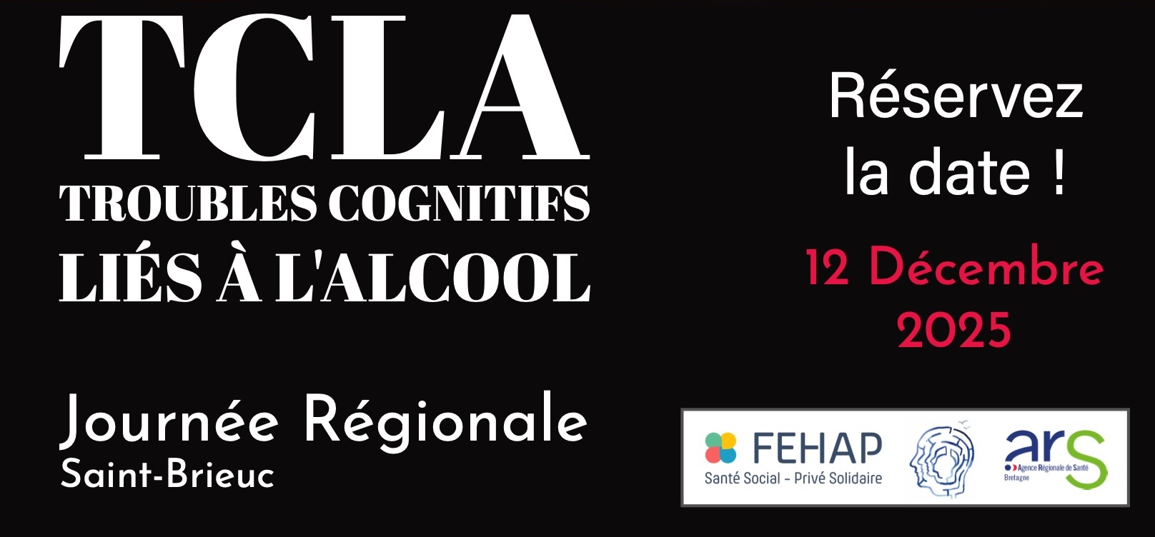 Agenda : Journée Régionale sur les Troubles cognitifs liés à l’alcool le 12 décembre 2025 à Saint-Brieuc